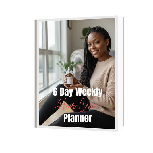 Your 6 Day Hair Care Calender